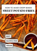 crispy baked sweet potato fries